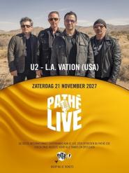 Film poster van Pathé Live On Stage: U2 – L.A. Vation